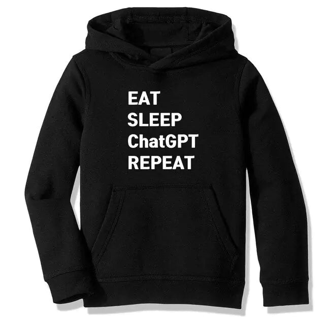 A black pullover hoodie with a front kangaroo pocket and hood, featuring bold white text on the chest that reads “EAT SLEEP ChatGPT REPEAT