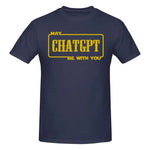 Navy “May ChatGPT Be With You” T-shirt.