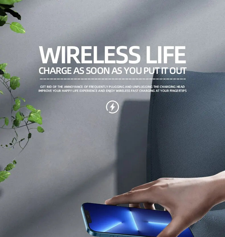 Promotional image with the headline “WIRELESS LIFE” and “CHARGE AS SOON AS YOU PUT IT OUT,” showing a hand placing a smartphone onto a fabric-covered wireless charging device beside a gray wall and a green trailing plant.